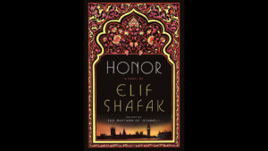 Honor by Elif Shafak